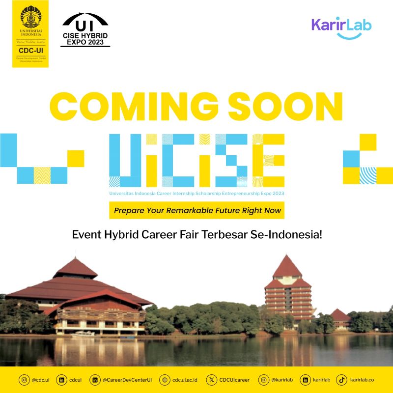 UI Hybrid Job Fair 2023 UI Career, Internship, Scholarship & Entrepreneurship Hybrid Expo 2023